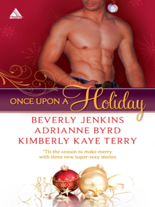 Title details for Once Upon a Holiday: Holiday Heat\Candy Christmas\Chocolate Truffles by Beverly Jenkins - Available